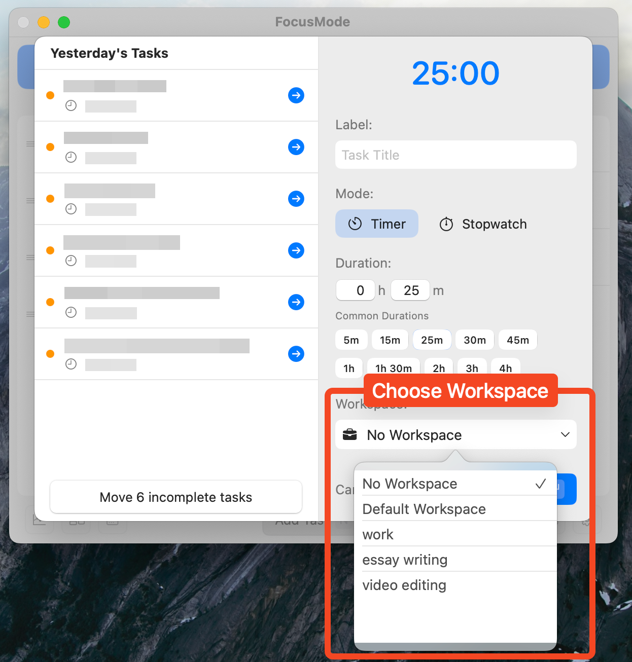 3. Choose any workspace for any task